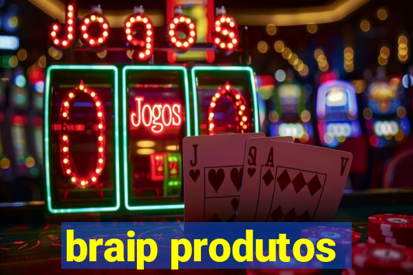 braip produtos